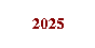 2025